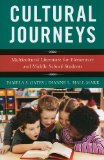 Cultural Journeys Multicultural Literature for Elementary and Middle School Students cover art