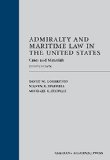 Admiralty and Maritime Law in the United States Cases and Materials cover art