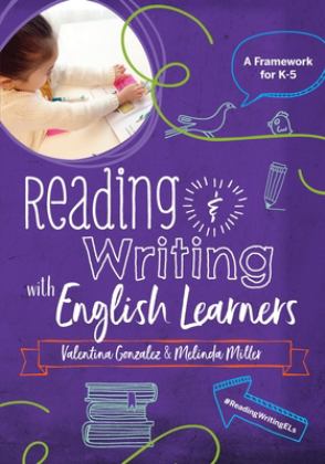 Reading &amp; Writing with English Learners A Framework for K-5  9781732194878 Front Cover