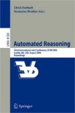Automated Reasoning Third International Joint Conference, IJCAR 2006, Seattle, WA, USA, August 17-20, 2006, Proceedings 2006 9783540371878 Front Cover