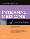 Internal Medicine: Just the Facts 2008 9780071468879 Front Cover