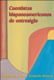Cuentistas hispanoamericanos de Entresiglo  9780072870879 Front Cover