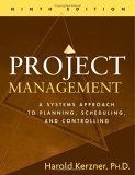Project Management A Systems Approach to Planning, Scheduling, and Controlling 9th 9780471741879 Front Cover