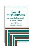 Social Mechanisms An Analytical Approach to Social Theory cover art
