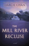 Mill River Recluse A Novel 2014 9780553391879 Front Cover