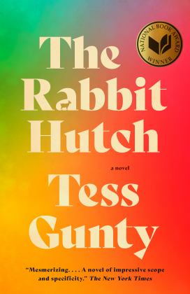 Rabbit Hutch A Novel (National Book Award Winner)  9780593467879 Front Cover
