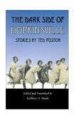 The Dark Side of Hopkinsville- Stories  9780820323879 Front Cover