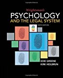 Wrightsman&#39;s Psychology and the Legal System: 