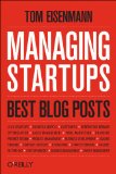 Managing Startups: Best Blog Posts 2013 9781449367879 Front Cover