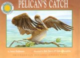 Pelican's Catch 2005 9781592492879 Front Cover
