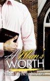 Man's Worth 2011 9781601628879 Front Cover