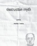 Destruction Myth Poems  9781880834879 Front Cover