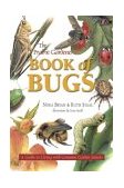 Prairie Gardener's Book of Bugs A Guide to Living with Common Garden Insects 2003 9781894004879 Front Cover