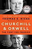 Churchill and Orwell The Fight for Freedom  9780143110880 Front Cover