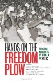 Hands on the Freedom Plow Personal Accounts by Women in SNCC cover art