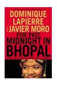 Five Past Midnight in Bhopal The Epic Story of the World's Deadliest Industrial Disaster  9780446530880 Front Cover