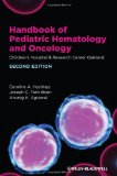 Handbook of Pediatric Hematology and Oncology Children's Hospital and Research Center Oakland cover art