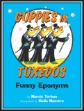 Guppies in Tuxedos Funny Eponyms 2008 9780547031880 Front Cover