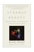 Strange Beauty Murray Gell-Mann and the Revolution in Twentieth-Century Physics  9780679756880 Front Cover