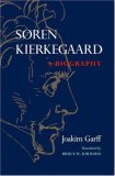 S&#239;&#191;&#189;ren Kierkegaard A Biography