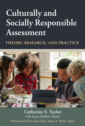 Culturally and Socially Responsible Assessment Theory, Research, and Practice  9780807766880 Front Cover