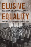 Elusive Equality Desegregation and Resegregation in Norfolk's Public Schools  9780813932880 Front Cover