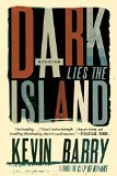 Dark Lies the Island Stories  9781555976880 Front Cover
