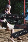 Thirteen Reasons Why 2011 9781595141880 Front Cover