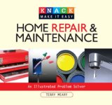 Home Repair and Maintenance An Illustrated Problem Solver 2014 9781599213880 Front Cover