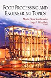 Food Processing and Engineering Topics  9781607417880 Front Cover