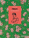 Frida Kahlo The Story of Her Life  9783791383880 Front Cover