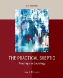 Practical Skeptic: Readings in Sociology 