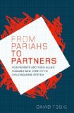 From Pariahs to Partners How Parents and Their Allies Changed New York City's Child Welfare System  9780195099881 Front Cover