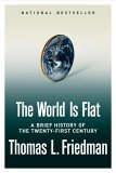 World Is Flat A Brief History of the Twenty-First Century  9780374292881 Front Cover