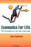 Economics for Life: 101 Lessons You Can Use Every Day! 3rd 2009 9780538757881 Front Cover