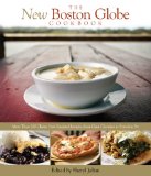 New Boston Globe Cookbook More Than 200 Classic New England Recipes, from Clam Chowder to Pumpkin Pie