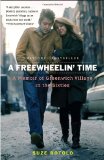 Freewheelin' Time A Memoir of Greenwich Village in the Sixties cover art