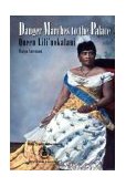 Danger Marches to the Palace: Queen Lili'uokalani cover art