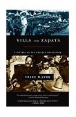 Villa and Zapata A History of the Mexican Revolution cover art