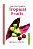 Handy Pocket Guide to Tropical Fruits 2004 9780794601881 Front Cover
