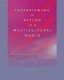 Interviewing in Action in a Multicultural World 4th 2010 9780840032881 Front Cover