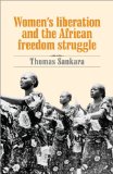 Women's Liberation and the African Freedom Struggle  cover art