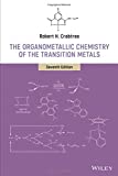 Organometallic Chemistry of the Transition Metals 7th 9781119465881 Front Cover