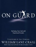 On Guard Defending Your Faith with Reason and Precision cover art