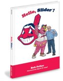 Hello, Slider! 2007 9781932888881 Front Cover