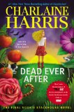 Dead Ever After 2013 9781937007881 Front Cover
