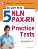 McGraw-Hill's 5 NLN PAX-RN Practice Tests 3 Reading Tests + 3 Writing Tests + 3 Mathematics Tests cover art