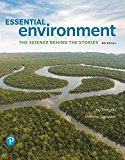 Essential Environment The Science Behind the Stories 9780134714882 Front Cover