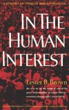 In the Human Interest: a Strategy to Stabilize World Population 1974 9780393092882 Front Cover
