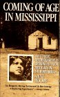 Coming of Age in Mississippi The Classic Autobiography of Growing up Poor and Black in the Rural South cover art